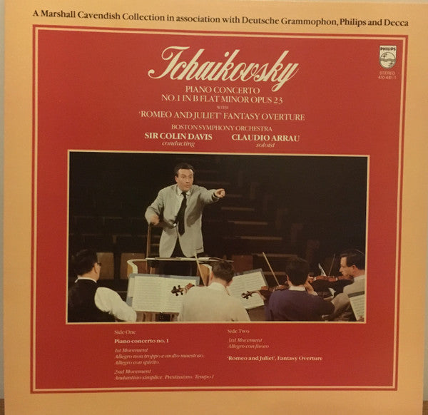 Tchaikovsky* / Boston Symphony Orchestra, Sir Colin Davis, Claudio Arrau : Piano Concerto No.1 In B Flat Minor Opus 23 With 'Romeo And Juliet' Fantasy Overture (LP)