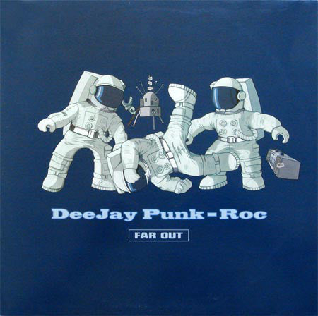 DeeJay Punk-Roc : Far Out (12", Single)