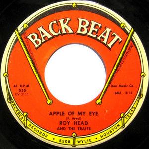 Roy Head And The Traits : Apple Of My Eye / I Pass The Day (7", Single)