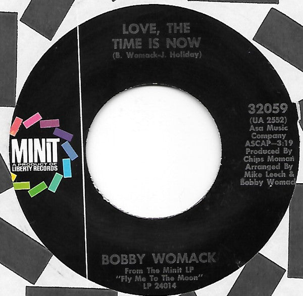 Bobby Womack : I Left My Heart In San Francisco / Love, The Time Is Now (7", Single)