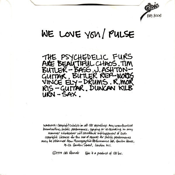 The Psychedelic Furs : We Love You (7", Single, Gre)