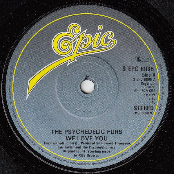 The Psychedelic Furs : We Love You (7", Single, Gre)