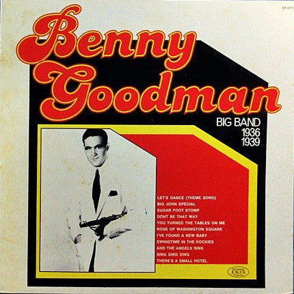 Benny Goodman And His Orchestra : Benny Goodman Big Band 1936-1938 (LP, Comp)