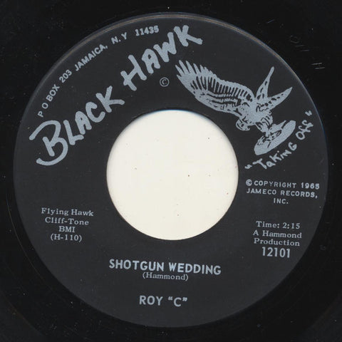 Roy C. Hammond : Shotgun Wedding / I'm Gonna Make It (7", Single, Roc)