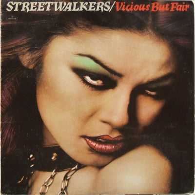 Streetwalkers : Vicious But Fair (LP, Album)