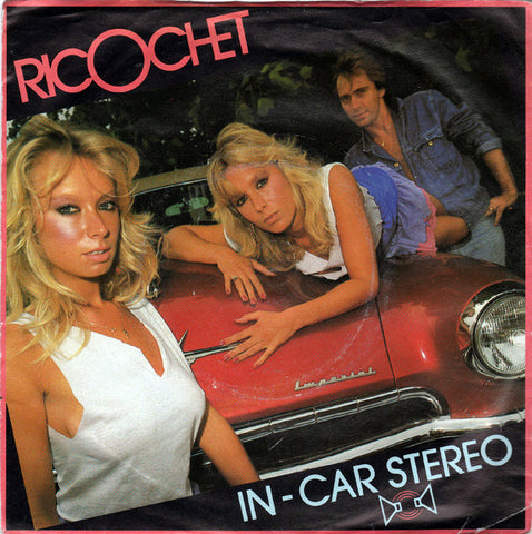 Ricochet (19) : In Car Stereo / What Do You Make Of Love (7", Single)