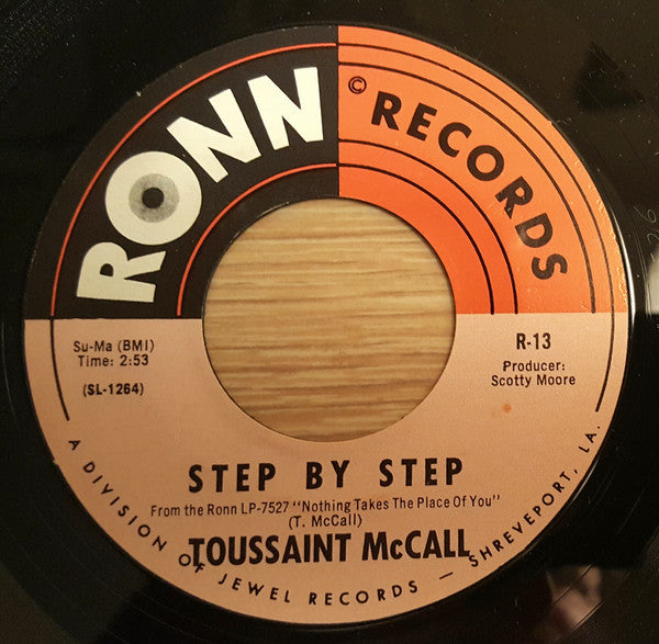 Toussaint McCall : Step By Step / The Title Escapes Me (7", Single)