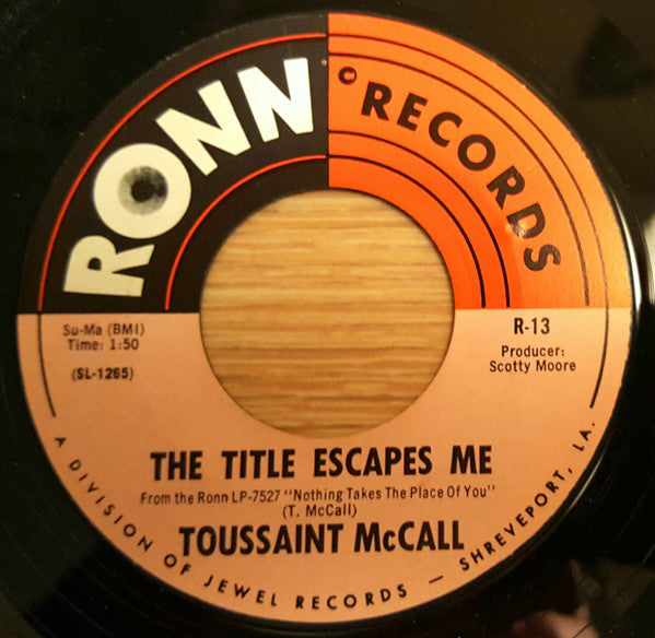 Toussaint McCall : Step By Step / The Title Escapes Me (7", Single)