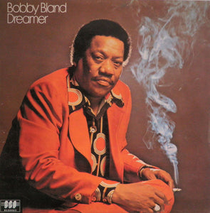 Bobby Bland : Dreamer (LP, Album, RE, Gat)