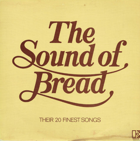 Bread : The Sound Of Bread - Their 20 Finest Songs (LP, Comp, Tex)