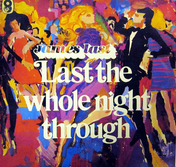 James Last : Last The Whole Night Through (6xLP, Comp + Box)