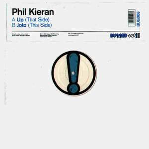 Phil Kieran : Up / Joto (12")