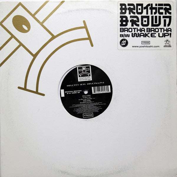 Brother Brown : Brotha Brotha (12")