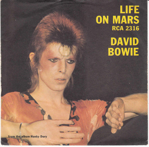 David Bowie : Life On Mars (7", Single, Sol)