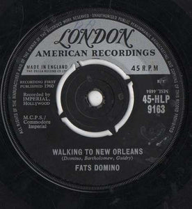 Fats Domino : Walking To New Orleans (7")