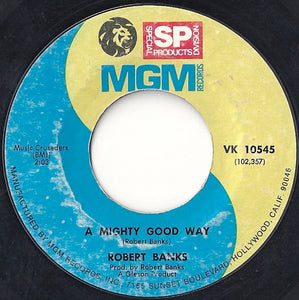 Robert Banks : A Mighty Good Way / Smile (7", Single, RE, Sty)