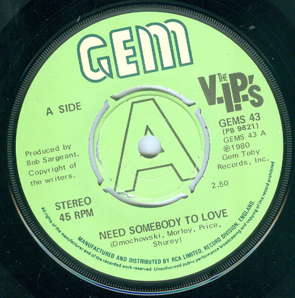 The V.I.P.'s : Need Somebody To Love (7" + 7", EP)