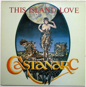 Castanarc : This Island Love (12", Maxi)