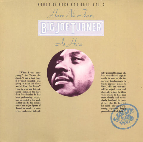 Big Joe Turner : Have No Fear, Big Joe Turner Is Here (2xLP, Comp, RE)