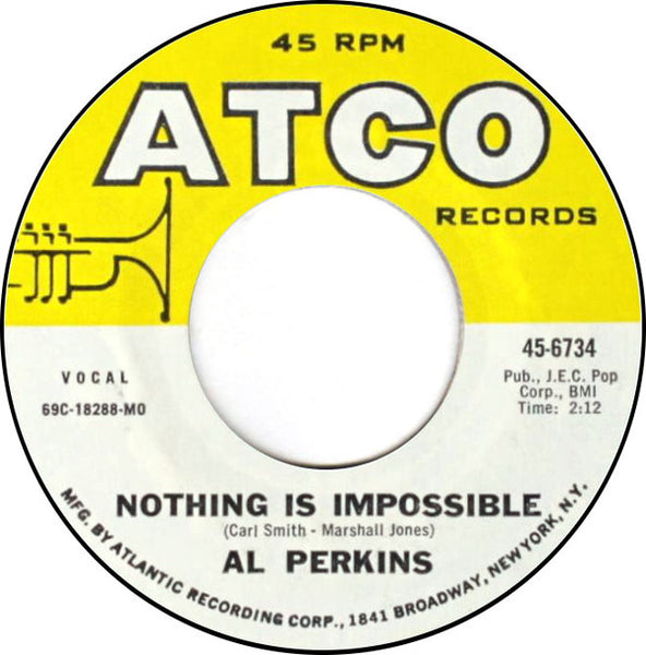 Al Perkins (2) : Snap Your Fingers / Nothing Is Impossible (7", Single, MO )