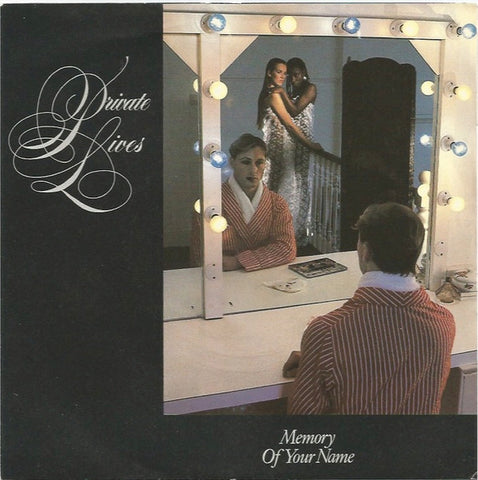 Private Lives : Memory Of Your Name (7", Single)