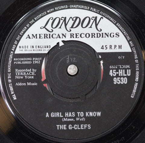 The G-Clefs : A Girl Has To Know (7", Single)