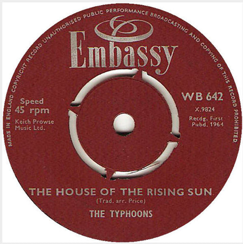 The Typhoons : The House Of The Rising Sun / It's All Over Now (7", Single)