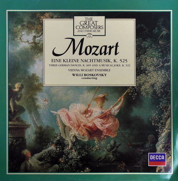 Mozart* / Vienna Mozart Ensemble* / Conducted By Willi Boskovsky : Eine Kleine Nachtmusik K 525, Three German Dances, K. 605 And A Musical Joke, K. 522 (LP, RE)