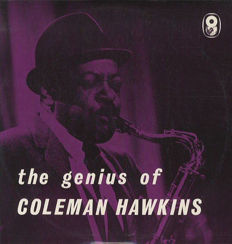 Coleman Hawkins : The Genius Of Coleman Hawkins (LP, Album, Mono, Club)