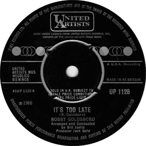 Bobby Goldsboro : It's Too Late / I'm Goin' Home (7")