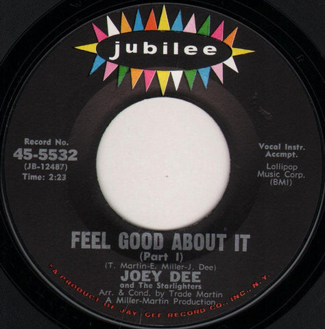 Joey Dee & The Starliters : Feel Good About It (7")