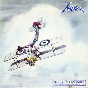 X-Ray Spex : Highly Inflammable (7", Single)