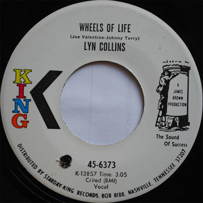 Lyn Collins : Wheels Of Life (7", Single)