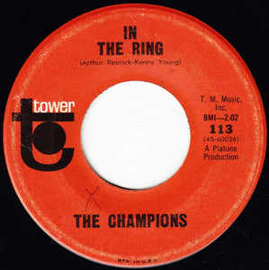 The Champions (8) : In The Ring (7")