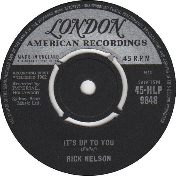 Rick Nelson* : It's Up To You (7", Single)