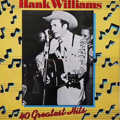 Hank Williams : Hank Williams - 40 Greatest Hits (2xLP, Comp, Gat)