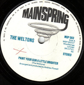 Weltons : Paint Your Sun A Little Brighter (7", Single)