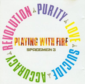 Spacemen 3 : Playing With Fire (LP, Album)