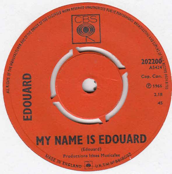 Edouard : My Name Is Edouard (7")