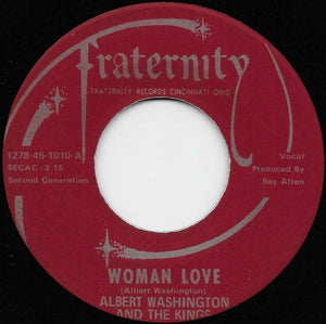 Albert Washington And The Kings : Woman Love / Bring It On Up (7")