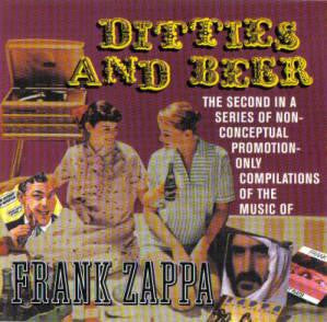 Frank Zappa : Ditties And Beer (CD, Comp, Promo)