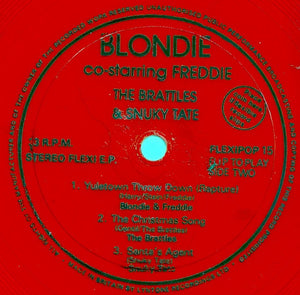 Blondie And Fab 5 Freddy / The Brattles / Snuky Tate : Yuletown Throw Down (Rapture) / The Christmas Song / Santa's Agent (Flexi, 7", Red)