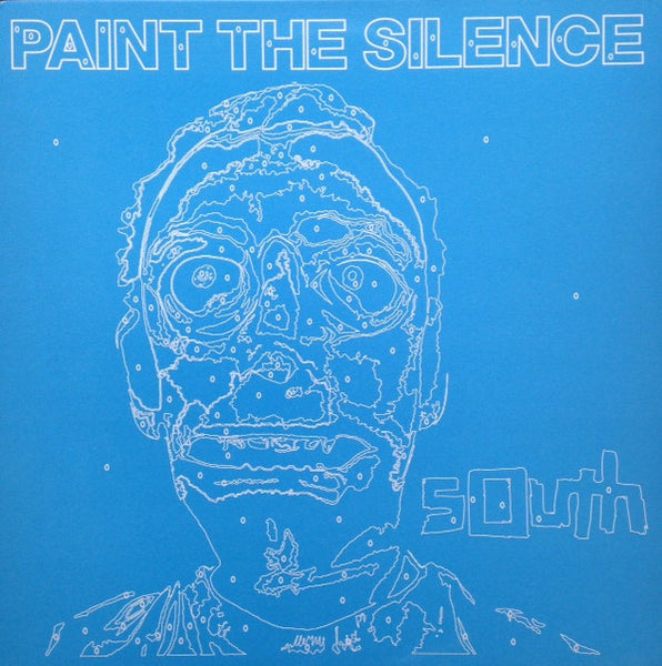 South : Paint The Silence (12")