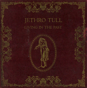 Jethro Tull : Living In The Past (2xLP, Comp)