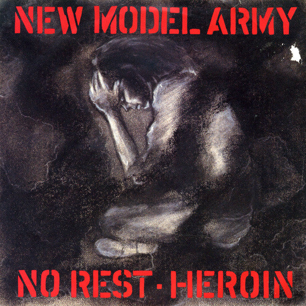 New Model Army : No Rest - Heroin (7", Single)