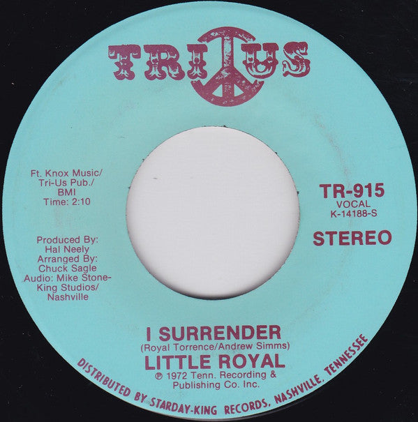 Little Royal : I Surrender  (7", Mono, Promo)