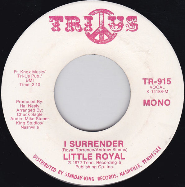 Little Royal : I Surrender  (7", Mono, Promo)