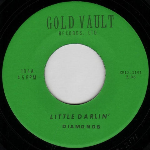 Diamonds* : Little Darlin' / She Say (7", RE)