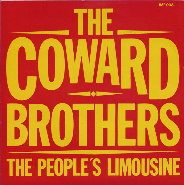 The Coward Brothers : The People's Limousine (7", Single)