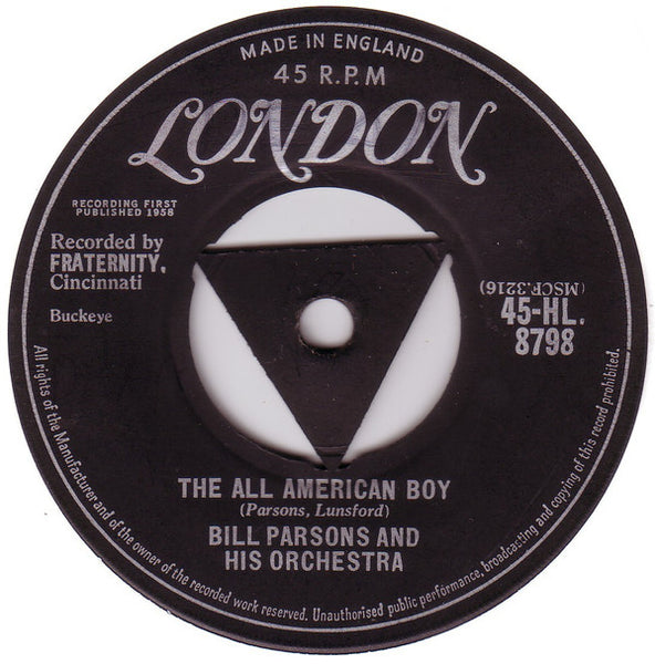 Bill Parsons And His Orchestra : The All American Boy (7")